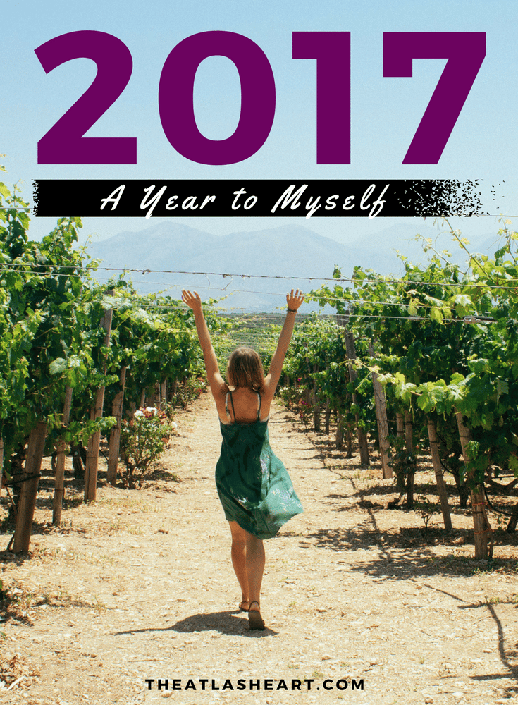 2017, A Year to Myself | The Atlas Heart
