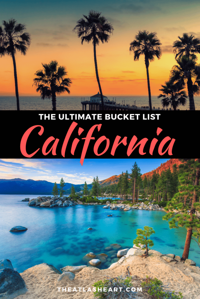 101 Things to do in California (from a local) | The Ultimate Bucket List