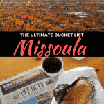 Best Things to do in Missoula, Montana