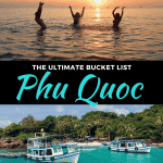 Best Things to do in Phu Quoc, Vietnam