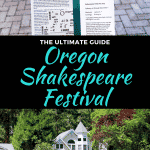Experiencing the Oregon Shakespeare Festival in Ashland, Oregon