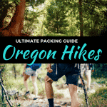 Ultimate packing guide for Oregon hikes