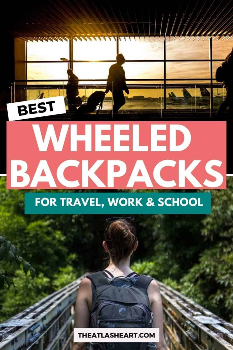 12 Best Wheeled Backpacks Ultimate 2023 Buying Guide