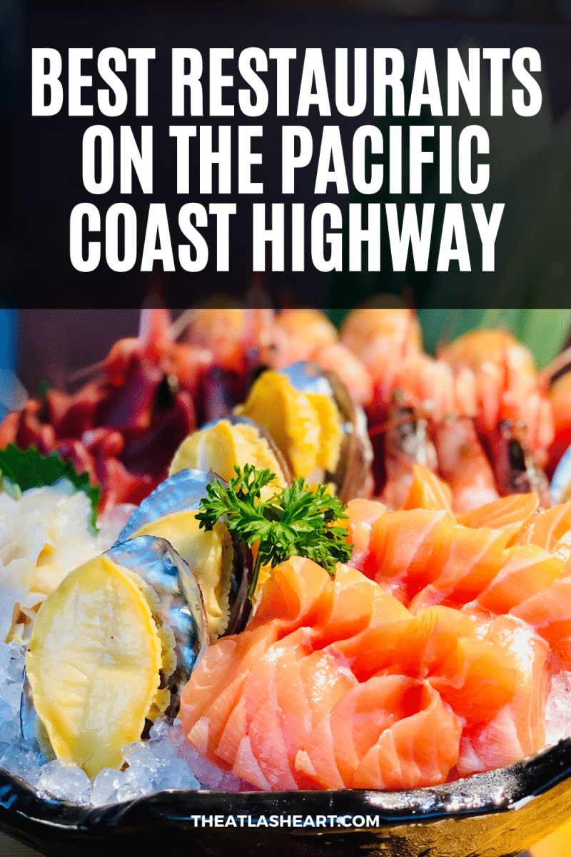 Best Restaurants on the Pacific Coast Highway Pin 1