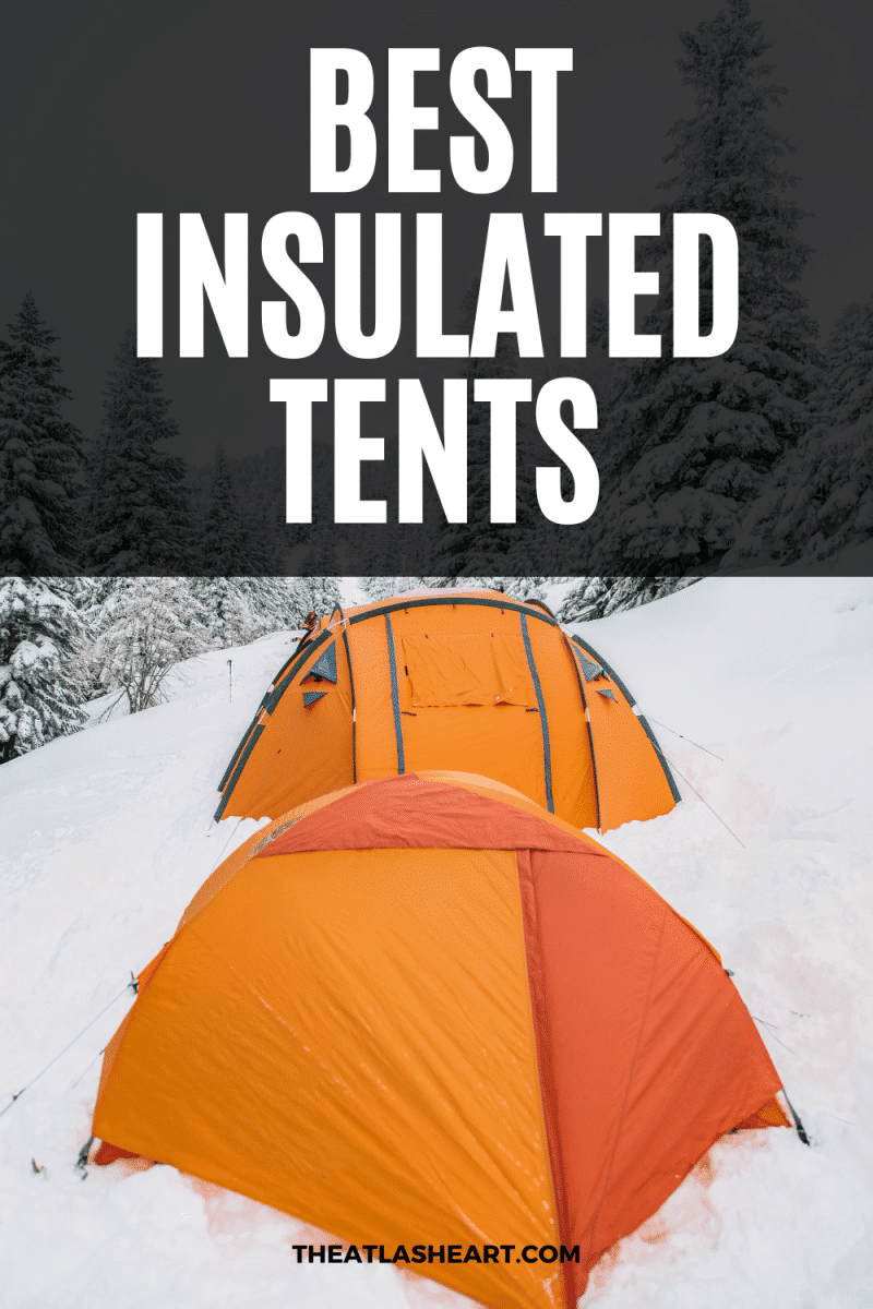 Best Insulated Tents Pin 1