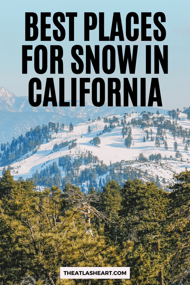 Best Places for Snow in California Pin 1