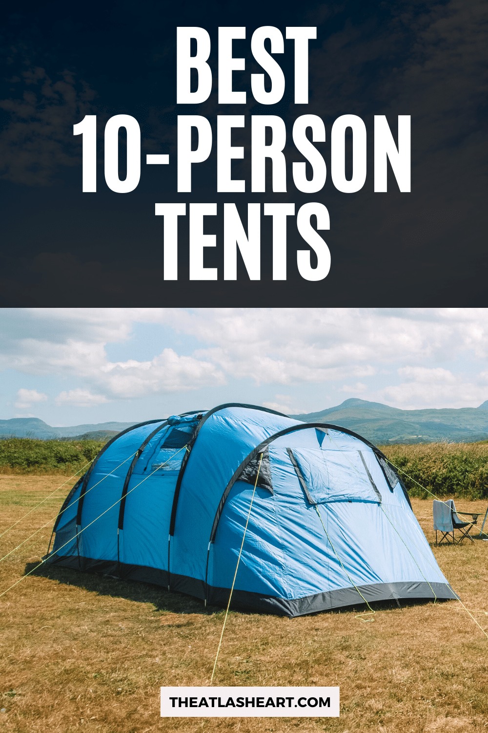 14 Best 10-Person Tents for Roomy Camping Trips in 2023