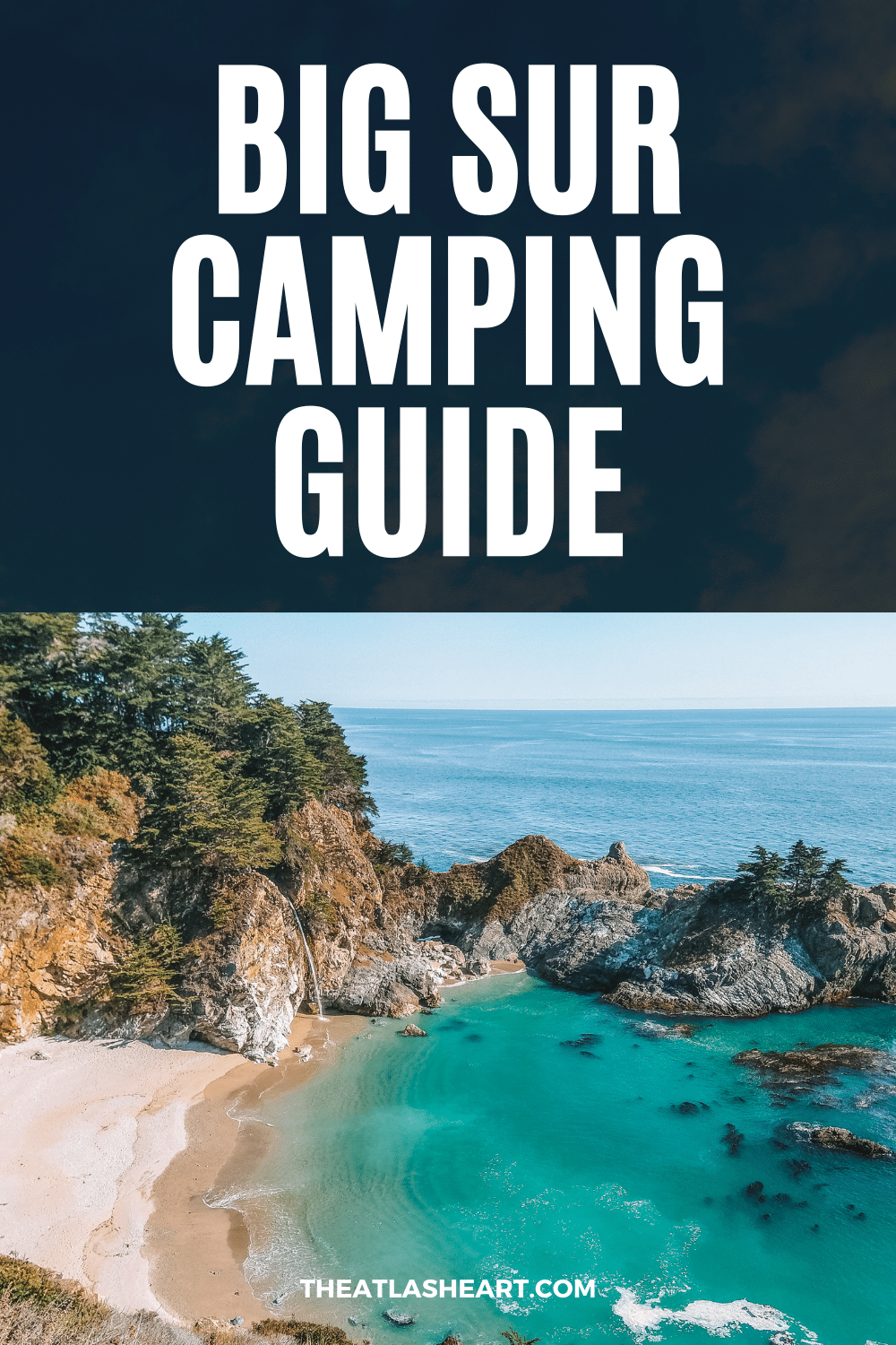 Big Sur Camping Guide: 12 Best Big Sur Campgrounds in 2022