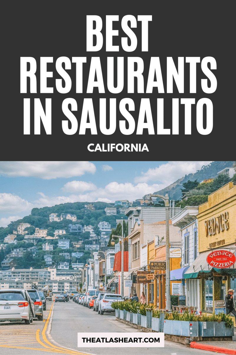 Best Restaurants in Sausalito, California Pin 1