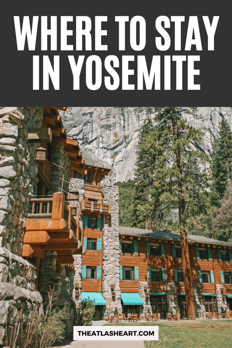 Where to Stay in Yosemite Pin 1