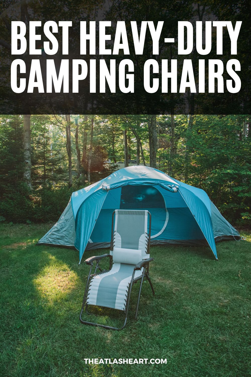 15 Best Heavy-Duty Camping Chairs for Bigger & Heavier People