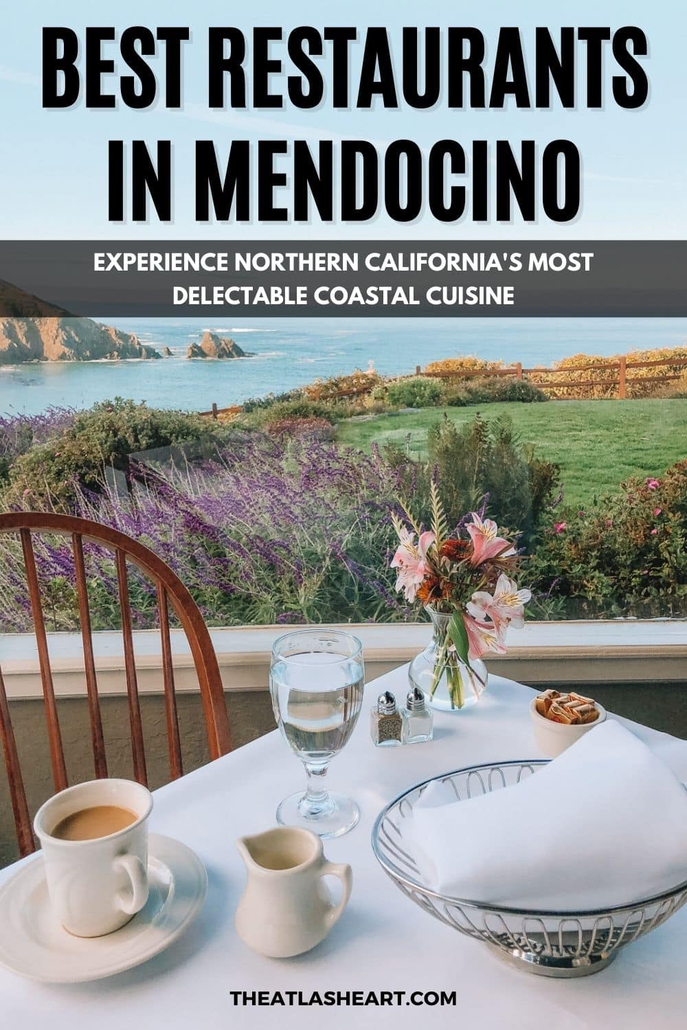17 Best Restaurants in Mendocino, California: Experience Northern California\'s Most Delectable Coastal Cuisine