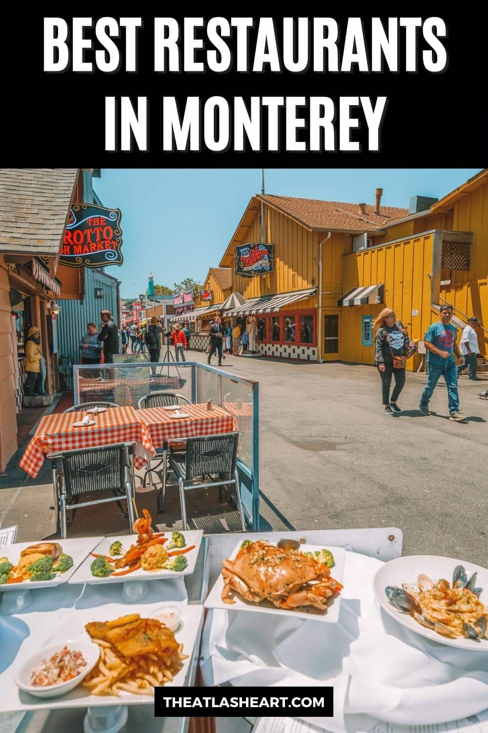 31 Best Restaurants in Monterey, California [Seafood, Italian, Vegetarian, and More]